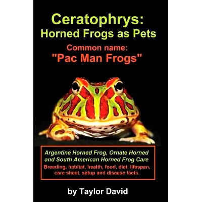 预订 Cera*hrys: Horned Frogs as Pets: Common Name: Pac Man Frogs: 9781927870433