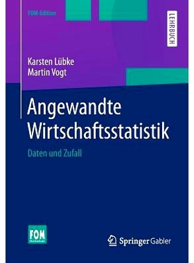 预订 Angewandte Wirtschaftsstatistik: Daten und Zufall: 9783658028039