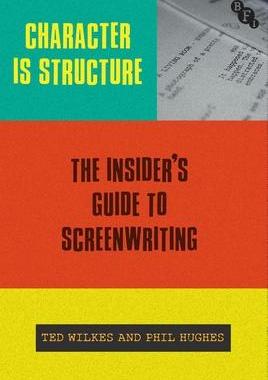 [预订]Character Is Structure: The Insider’s Guide to Screenwriting 9781839024818