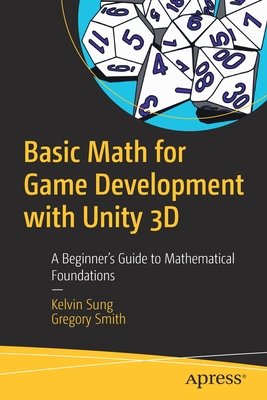 【预订】Basic Math for Game Development with Unity 3D