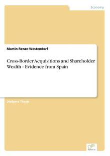 from 9783838697420 Border Shareholder Wealth and Cross Acquisitions Spain Evidence 预订