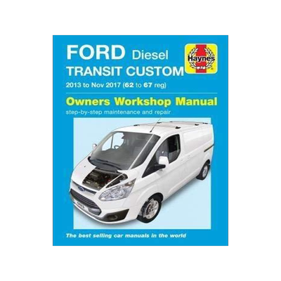 [预订]Ford Transit Custom Diesel  (13 -Nov 17)  62 to 67 NEW COMING SOON 9781785214233