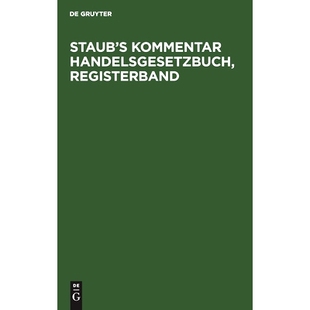 Registerband 预订 Handelsgesetzbuch Kommentar 9783112448212 Staub’s