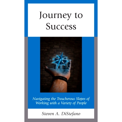 预订 Journey to Success: Navigating the Treacherous Slopes of Working with a Variety of People 成功之旅：驾驭与各种人一
