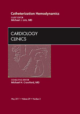 【预订】Catheterization Hemodynamics, An Issue of Cardiology Clinics