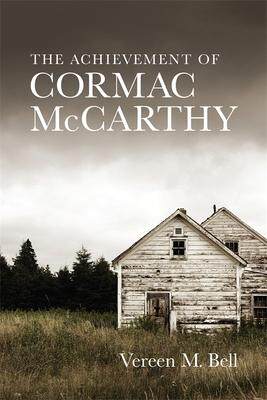 [预订]The Achievement of Cormac McCarthy 9780807180372