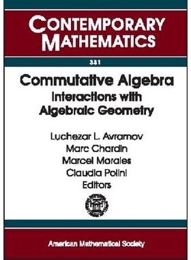 预订 Commutative Algebra: Interactions with Algebraic Geometry: 9780821832332
