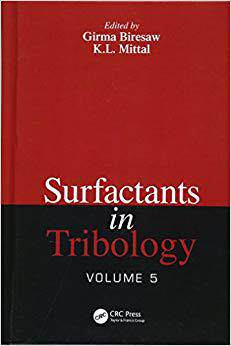 【预售】Surfactants in Tribology, Volume 5