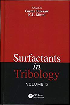 【预售】Surfactants in Tribology, Volume 5