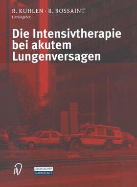预订 Die Intensivtherapie bei akutem Lungenversagen