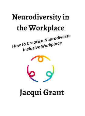 预订 Neurodiversity in the Workplace: How to Create a Neurodiverse Inclusive Workplace: 9781447866312