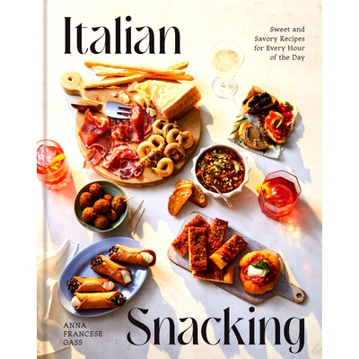 预订 Italian Snacking: Sweet and Savory Recipes for Every Hour of the Day