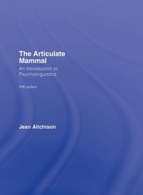 【预订】The Articulate Mammal