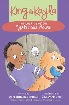 [预订]King & Kayla and the Case of the Mysterious Mouse 9781561458790