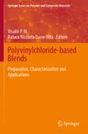 【预订】Polyvinylchloride-based Blends 9783030784577