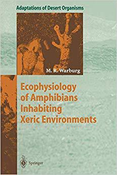 【预订】Ecophysiology of Amphibians Inhabiting Xeric Environments 9783642643699