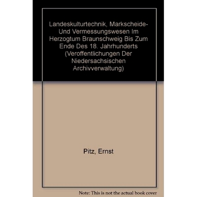 预订 Landeskulturtechnik, Markscheide- und Vermessungswesen im Herzogtum Braunschweig bis zum Ende des 18. Jahrhunderts