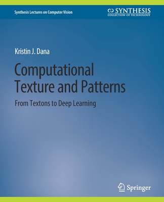 预订 Computational Texture and Patterns: From Textons to Deep Learning