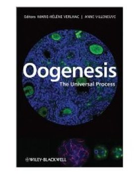 【预订】Oogenesis - the Universal Process