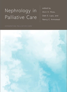 【预订】Palliative Care in Nephrology