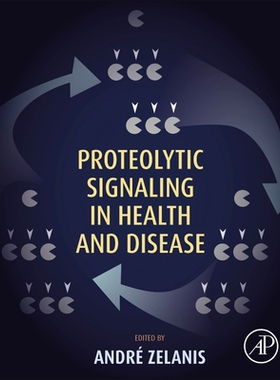 【预订】Proteolytic Signaling in Health and Disease 9780323856966