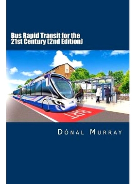 预订 Bus Rapid Transit for the 21st Century (2nd Edition): 9781496020178