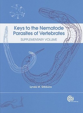 预订 Keys to the Nematode Parasites of Vertebrates