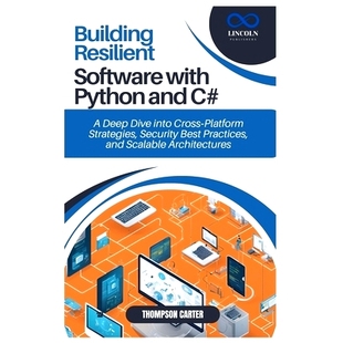 预订 Platform Deep Dive with and Practices Security Best Software Python Cross into Strategies Resilient Building