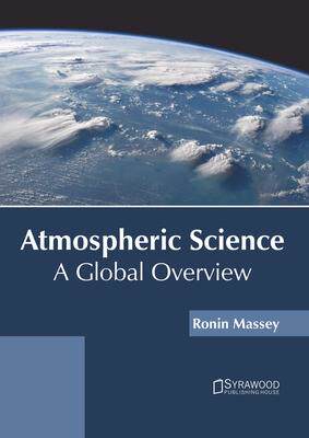 [预订]Atmospheric Science: A Global Overview 9781682867839