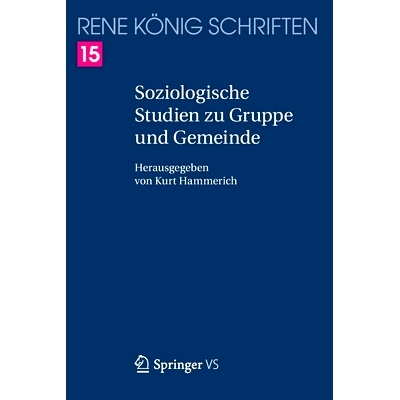 预订 Soziologische Studien zu Gruppe und Gemeinde: 9783658158187
