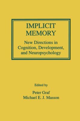 【预订】Implicit Memory