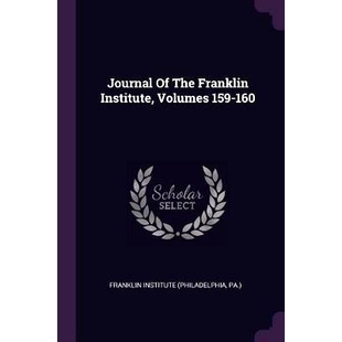The Franklin 160 Journal 9781378326336 159 Volumes 预订 Institute