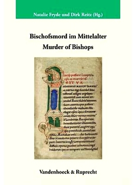 预订 Bischofsmord im Mittelalter / Murder of Bishops: Murder of Bishops 中世纪的主教谋杀案: 9783525351895