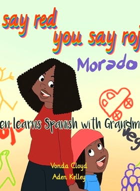 预订 I Say Red, You Say Rojo: 9780578882741