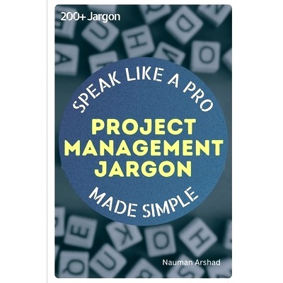 预订 Project Management Jargon: Made Simple!: 9798873627363