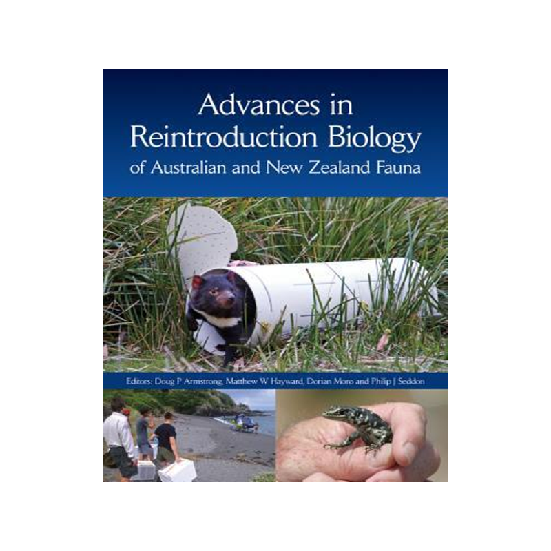 [预订]Advances in Reintroduction Biology of Australian and New Zealand Fauna 9781486303014