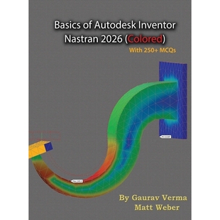 预订 Basics of Autodesk Inventor Nastran 2026: (Colored): 9781774591734