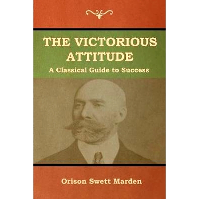 预订 The Victorious Attitude: 9781618953049