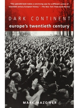 预订 Dark Continent: Europe’s Twentieth Century: 9780679757047