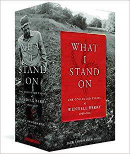 2017 1969 Essays 预售 What Stand Berry The Wendell Collected