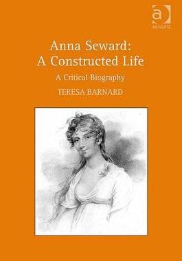 【预订】Anna Seward: A Constructed Life