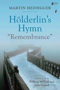 Remembrance Hymn Hölderlin’s 9780253035813 预订