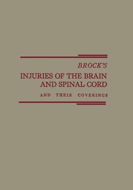 【预订】Brock’s Injuries of the Brain and Spinal Cord and Their Coverings
