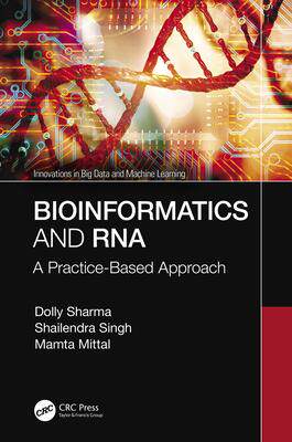 [预订]Bioinformatics and RNA: A Practice-Based Approach 9780367620578