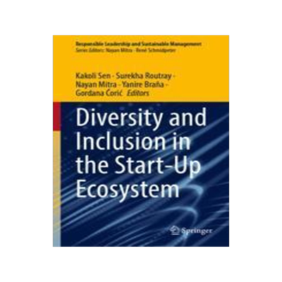 [预订]Diversity and Inclusion in the Start-Up Ecosystem 9789819953653