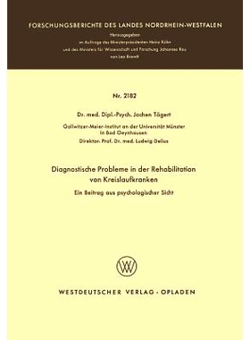 预订 Diagnostische Probleme in der Rehabilitation von Kreislaufkranken: Ein Beitrag aus psychologischer Sicht: 978366306