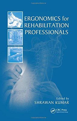 【预订】Ergonomics for Rehabilitation Professionals