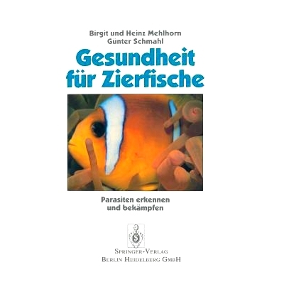 预订 Gesundheit für Zierfische: Parasiten erkennen und bekämpfen: 9783540555353