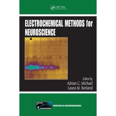 预订 Electrochemical Methods for Neuroscience 神经科学的电化学方法 9780849340758