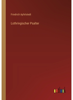 预订 Lothringischer Psalter: 9783368535728